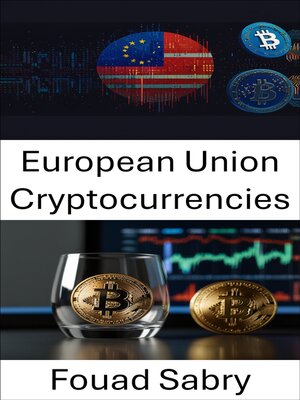 cover image of European Union Cryptocurrencies
